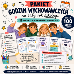 Pakiet godzin wychowawczych i scenariuszy na cały rok szkolny | 11 gotowych materiałów | Klasy 4–8