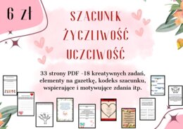 Życzliwość, szacunek, uczciwość. Zadania.