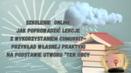 "Ten obcy"- scenariusz lekcji w formie szkolenia online.