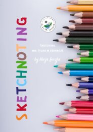 Sketching nie tylko w edukacji by Alicja Soszka
