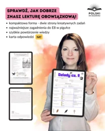 Dziady cz. II Adama Mickiewicza – Karta pracy do egzaminu ósmoklasisty