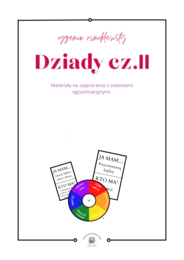 Dziady cz.II- E8, materiały na zajęcia