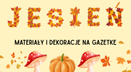 Jesień - dekoracje i materiały na gazetkę przedszkole + kolorowanki