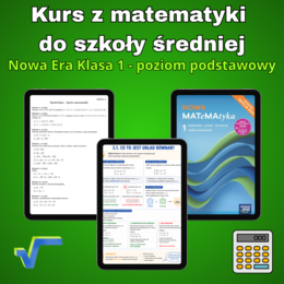 Kurs online z matematyki do 1 klasy LO
