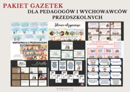 PAKIET GAZETEK NA CAŁY ROK SZKOLNY DLA PEDAGOGÓW I NAUCZYCIELI PRZEDSZKOLNYCH
