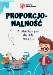 PROPORCJONALNOŚĆ - z Matixem do E8