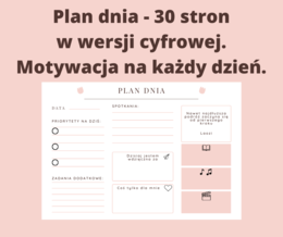 Plan dnia - 30 stron w wersji cyfrowej. Motywacja na każdy dzień