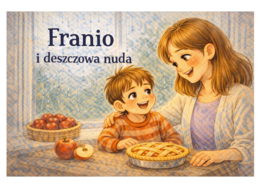 "Franio i deszczowa nuda" Bajka Kamishibai