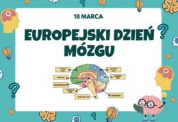 EUROPEJSKI DZIEŃ MÓZGU 18 MARCA - gazetka szkolna