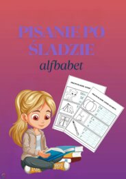 PISANIE PO ŚLADZIE. ALFABET.