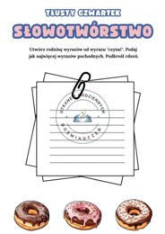 Tłusty czwartek ze słowotwórstwem — kreatywne karty pracy