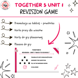 Together 5 Unit 1 Revision Game