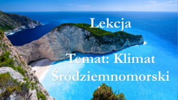 Klasa 5 - Krajobraz Śródziemnomorski - prezentacja