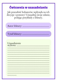Jak przeszłość bohaterów wpłynęła na ich decyzje i postawy? - ćwiczenia w uzasadnieniu. Praca w grupach.