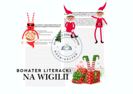 Bohater literacki na Wigilii- karta pracy z przykładowym opowiadaniem