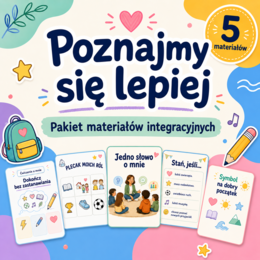 Poznajmy się lepiej — pakiet materiałów integracyjnych