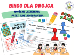 BINGO dla dwojga - Mnożenie jednomianu przez sumy algebraiczne / gra planszowa