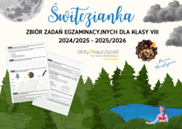 E8 „Świtezianka" *ZBIÓR ZADAŃ EGZAMINACYJNYCH* – wymagania 2024/2025 i 2025/2026