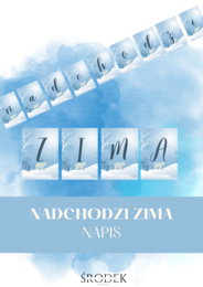 NADCHODZI ZIMA - napis