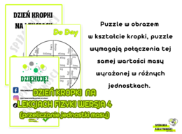 DZIEŃ KROPKI NA LEKCJACH FIZYKI WERSJA 4 (przeliczanie jednostki masy)