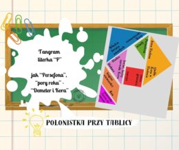 Tangram "Demeter i Kora" P jak Persefona, P jak pory roku