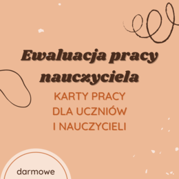 Karty pracy: Ewaluacja pracy nauczyciela