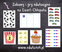 Zestaw zabaw i gier edukacyjnych na Dzień Chłopaka