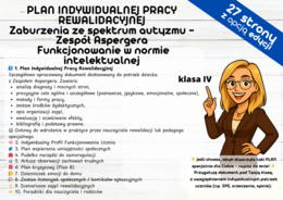 PLAN INDYWIDUALNEJ PRACY REWALIDACYJNEJ Zaburzenia ze spektrum autyzmu – Zespół Aspergera Funkcjonowanie w normie intelektualnej