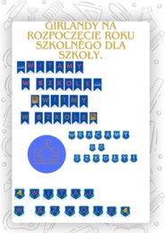 GIRLANDY NA ROZPOCZĘCIE ROKU SZKOLNEGO 2024/2025 SZKOŁA.