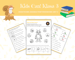 Kids Can 3 Unit 3 Klasa Trzecia Rodział Trzeci Dodatkowe Zadania Ćwiczenia Powtórzenie Nazwy czynności związanych z użyciem technologii, sprzęt komputerowy Karty Pracy
