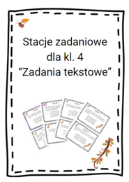 Stacje zadaniowe kl. 4 "Zadania tekstowe"