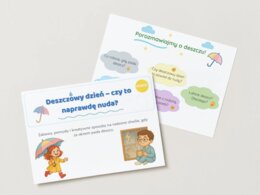 Rozmowa wstępna / Burza mózgów. Czy deszczowy dzień to powód do nudy? Co robicie, gdy pada deszcz?