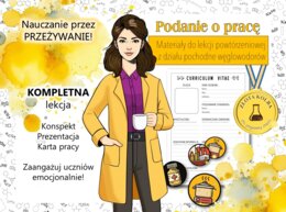 Chemia. Klasa 8. Pochodne węglowodorów. Właściwości i zastosowania wybranych alkoholi, kwasów karboksylowych, estrów i aminokwasów. Nauczanie przez przeżywanie. Konspekt lekcji fabularnej wraz z wszystkimi niezbędnymi materiałami. Karta pracy. CV. Podani