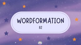 Word Formation – Level B2 | 43 slajdy