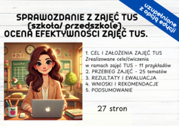 Podsumowanie Sprawozdanie a Zajęć TUS (szkoła/ przedszkole). Ocena Efektywności Zajęć TUS.