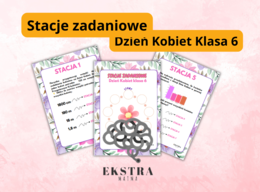 Dzień Kobiet - stacje zadaniowe. Matematyka. Klasa 6. Karta pracy. Ułamki zwykłe i dziesiętne, prędkość, pole trójkąta, skala, długości, procenty.
