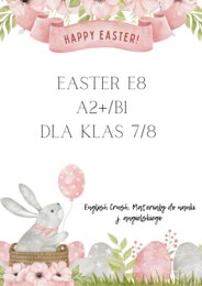 Easter exam tasks 7-8 egzamin ósmoklasisty