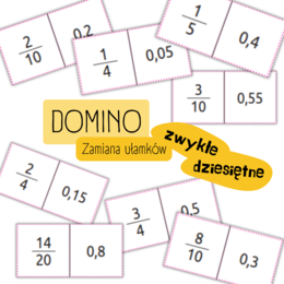 DOMINO - zamiana ułamki zwykłe i dziesiętne