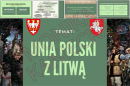 Unia Polski z Litwą - prezentacja historia klasa 5