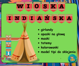 WIOSKA INDIAŃSKA - AMERYKA PÓŁNOCNA - INDIANIE - DZIEŃ INDIAŃSKI