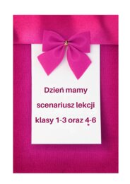 Scenariusz lekcji - Dzień Mamy - Słoik pełen miłości