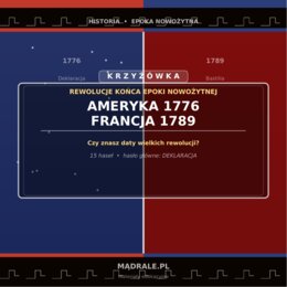 Krzyżówka „Rewolucje końca epoki nowożytnej” + klucz odpowiedzi