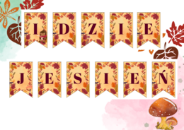 Napis "Idzie jesień"