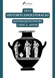 📃Test historycznoliteracki – język polski – matura Antyk