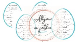 Wielkanoc - jajeczka ortograficzne