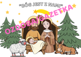 Gazetka/ozdoba Boże Narodzenie, święta- Bóg jest z nami. Święta.
