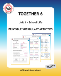Together 6 Unit 1 - Vocabulary Activities