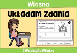 Wiosna - Układam zdania