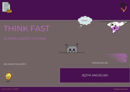 Think Fast: Słowa często mylone. Poziom B1/B2.