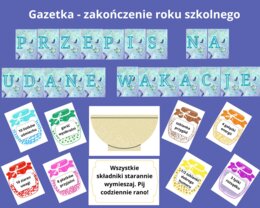 Gazetka - zakończenie roku szkolnego "Przepis na udane wakacje"
